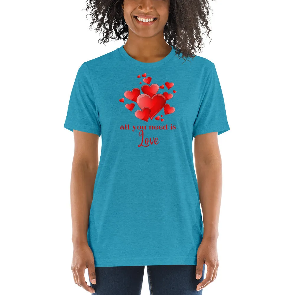 All You Need is Love - Short sleeve t-shirt, hearts, soft t-shirt, comfy t-shirt